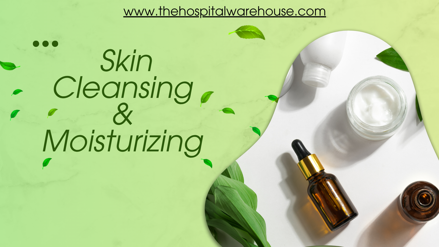Skin Cleansing & Moisturizing Poster